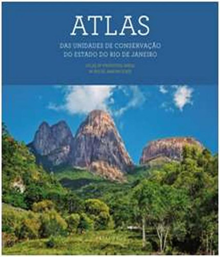 Livro Atlas Das Unidades De Conservacao Do Estad