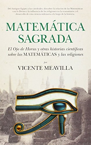 Matemática Sagrada - Vicente Meavilla