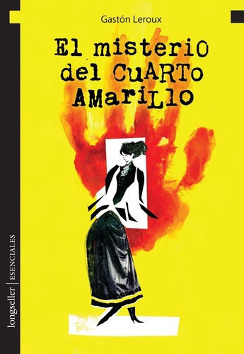 Imagen 1 de 2 de El Misterio Del Cuarto Amarillo - Esenciales - Longseller
