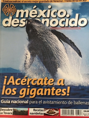 Ballenas Revista México Desconocido No. 382 Año Xxxiii 