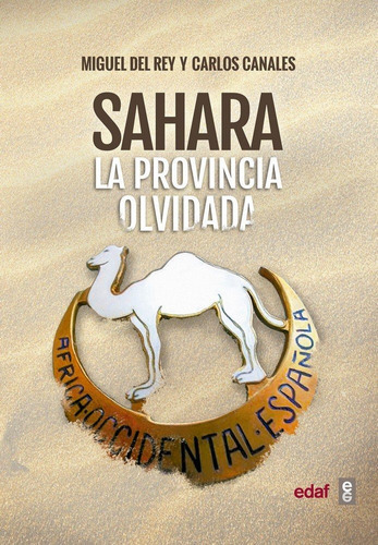 Sahara, de Canales Torres, Carlos. Editorial Edaf, tapa blanda en español