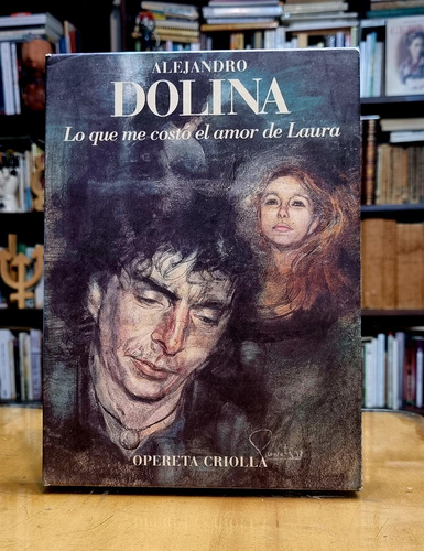 Lo Que Me Costo El Amor De Laura - Dolina - Libro Cd Caja (Usado)