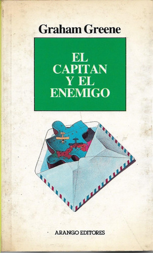 El Capitan Y El Enemigo