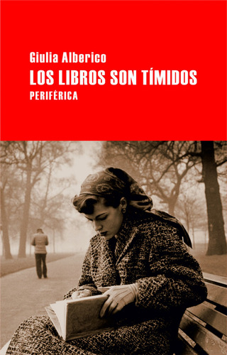Los Libros Son Tímidos - Alberico, Giulia
