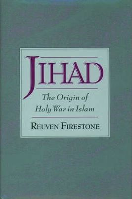 Jihad - Reuven Firestone