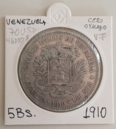Moneda Venezuela 5 Bolívares 1910 Cero Ovalado Plata Vf+