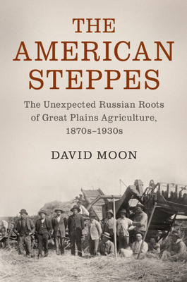 Libro The American Steppes: The Unexpected Russian Roots ...