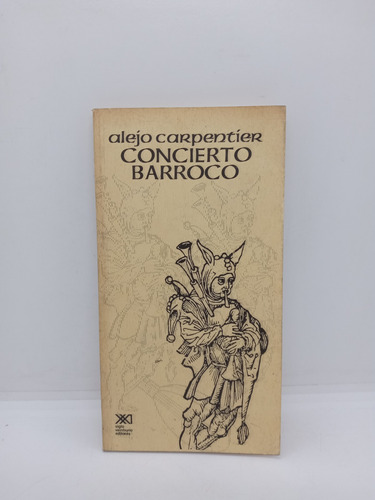 Concierto Barroco - Alejo Carpentier - Lit Latinoamericana