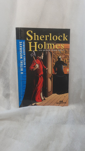 Livro Sherlock Holmes - O Ritual Musgrave E Outras Aventuras - Sir Arthur Conan Doyle Melhoramentos (Usado)