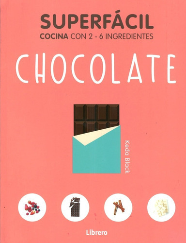 Chocolate, De Keda Black. Editorial Librero, Tapa Blanda, Edición 1 En Español, 2022