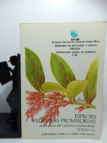 Especies Vegetales Promisorias - Jaime E. Correa - Tomo 7