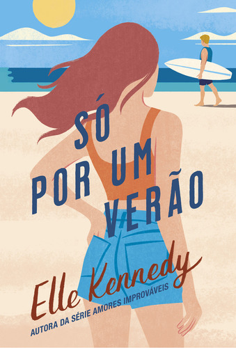 Só Por Um Verão, De Elle Kennedy. Editorial Paralela, Capa Mole Em Português, 2024
