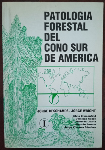  Patología Forestal En El Cono Sur De América - J. Deschamps