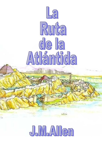 Libro La Ruta Atlantida (spanish Edition)