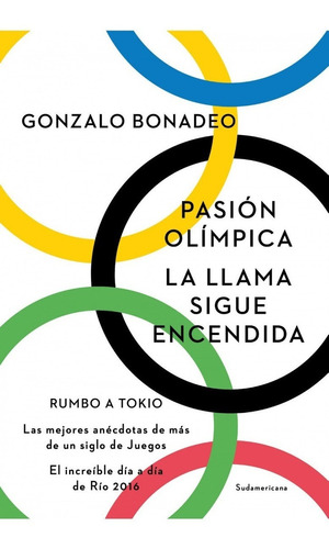 Pasion Olimpica - Gonzalo Bonadeo - Sudamericana - Libro