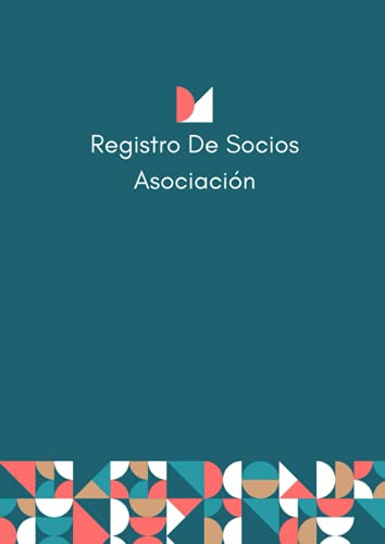 Registro De Socios Asociacion: Libro De Socios Asociacion Y