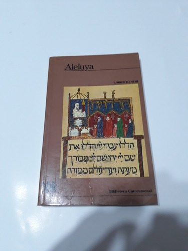 Aleluya - Interpretaciones Hebreas Del Hallel De Pascuas