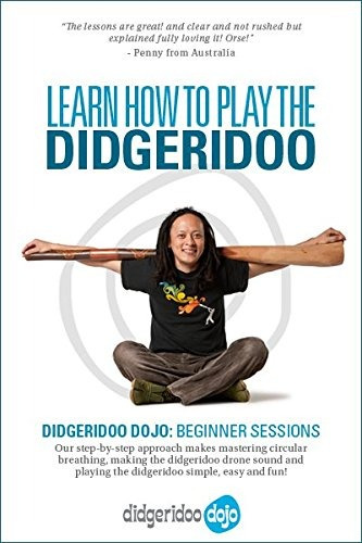 Learn How To Play The Didgeridoo Online - Didgeridoo Dojo Be