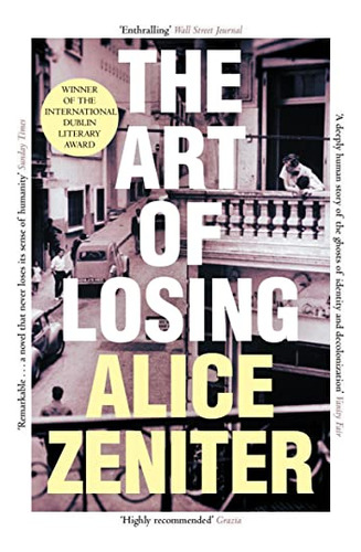 Libro The Art Of Losing De Zeniter Alice  Pan Macmillan Uk