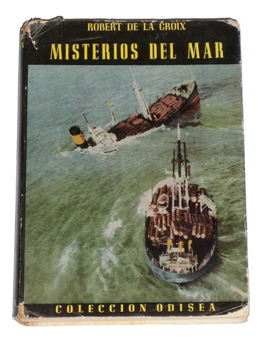 Misterios Del Mar / Robert De La Croix