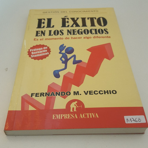 El Éxito En Los Negocios Es El Momento De Hacer Algo Diferen