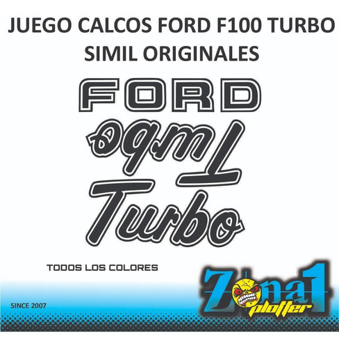 Calcos Ford F100 Turbo