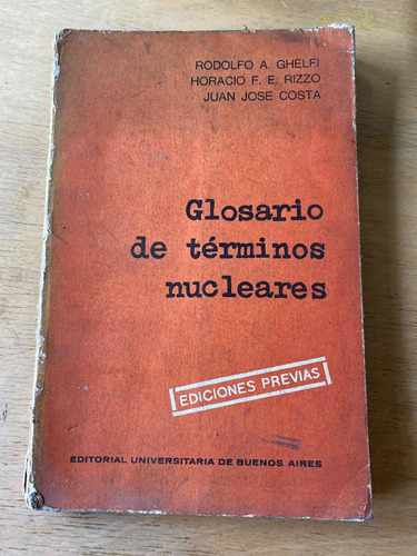 Glosario De Terminos Nucleares - Ghelfi; Rizzo; Costa