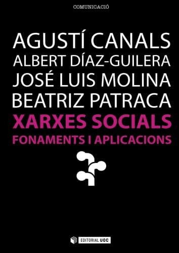 Libro: Xarxes Socials. Fonaments I Aplicacions (spanish Edit