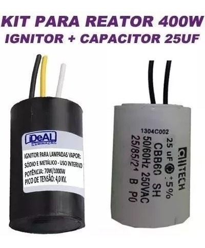 40 Kit Ignitor E Capacitos 25uf P Reator 400w Sodio Metalico