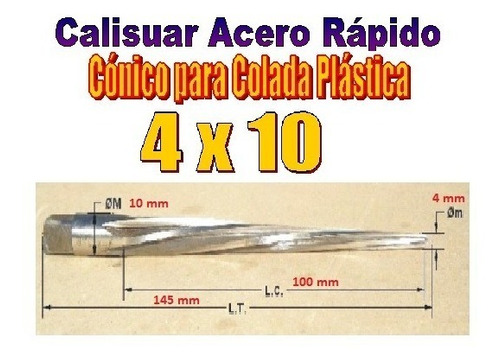 Calisuar Cónico Colada Plástica 4x10