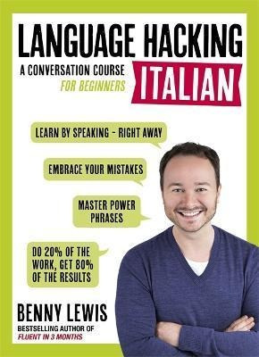 Libro Language Hacking Italian (learn How To Speak Italia...