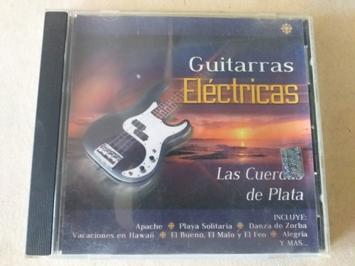 Cd   Las Cuerdas De Plata/ Guitarras Electricas