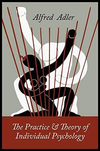 The Practice And Theory Of Individual Psychology, De Adler, Alfred. Editorial Martino Fine Books, Tapa Blanda En Inglés