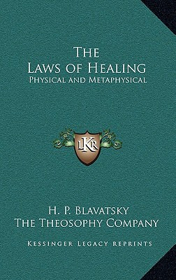 Libro The Laws Of Healing: Physical And Metaphysical - Bl...