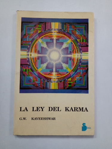 La Ley Del Karma G. W. Kaveeshwar Sirio