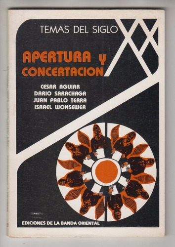 1985 Uruguay Apertura Y Concertacion Democratica Terra Otros