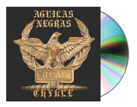 Chykle Águilas Negras Cd Nuevo