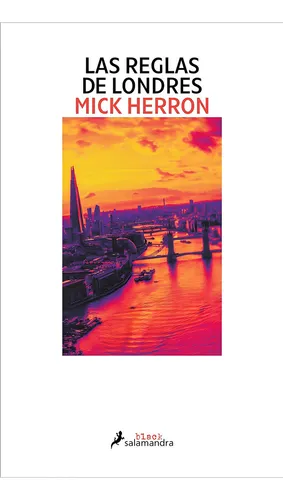 Las Reglas De Londres: (jackson Lamb 5), De Mick Herron. Editorial Salamandra, Tapa Blanda, Edición 1 En Español