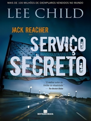 Serviço secreto, de Child, Lee. Editorial Bertrand Brasil, tapa mole en português