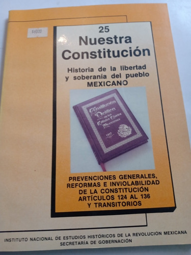 Nuestra Constitución # 25 Reformas E Inviolabilidad