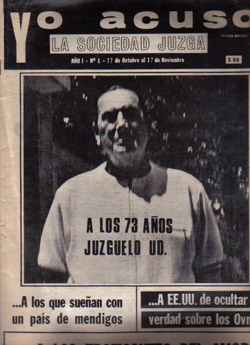 Revista / La Sociedad Juzga Yo Acuso / Nº 1 / Juan D Peron