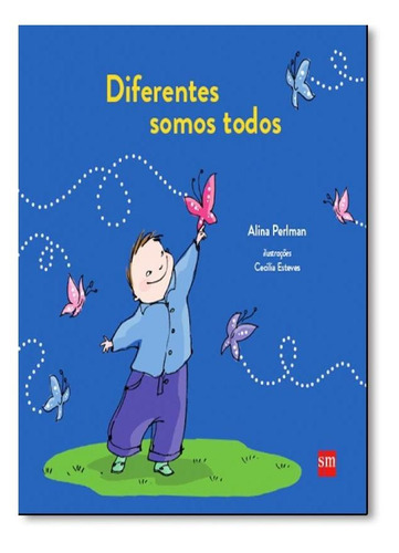 Diferentes Somos Todos Alina Perlman Editorial SM