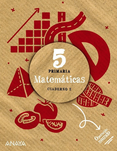 MATEMATICAS 5. CUADERNO 2., de Ferrero de Pablo, Luis. Editorial ANAYA EDUCACIÓN, tapa blanda en español