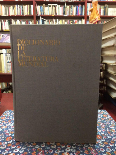 Diccionario De La Literatura Mundial - Shipley - Destino
