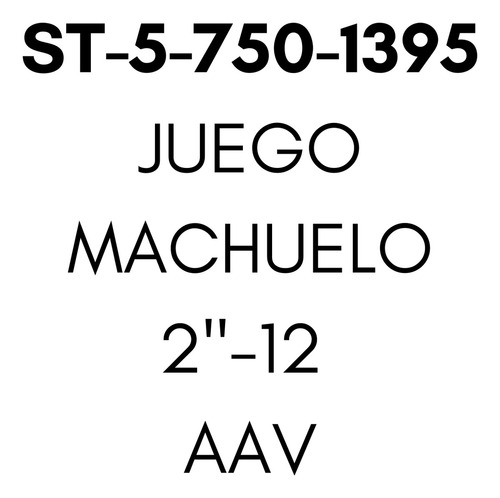 Juego Machuelo 2-12 Aav