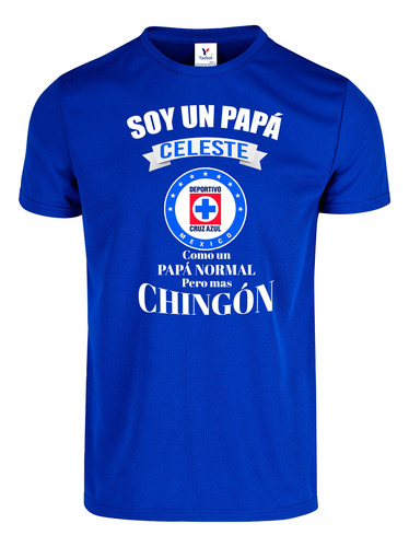 Playera Cruz Azul Soy Un Papá Celeste