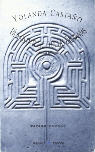 Vivimos En El Ciclo De Las Erofanias, De Yolanda Castaño., Vol. N/a. Editorial Huerga Y Fierro Editores, Tapa Blanda En Español, 2008