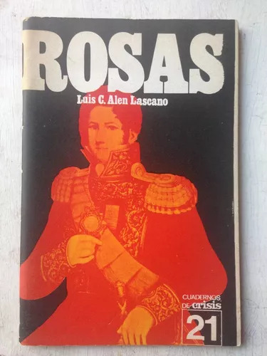 Rosas Nº 21 Luis C. Alen Lascano