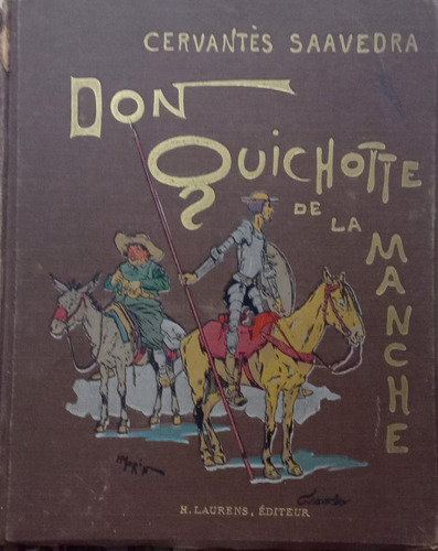 Cervantes Saavedra Don Quichotte De La Manche