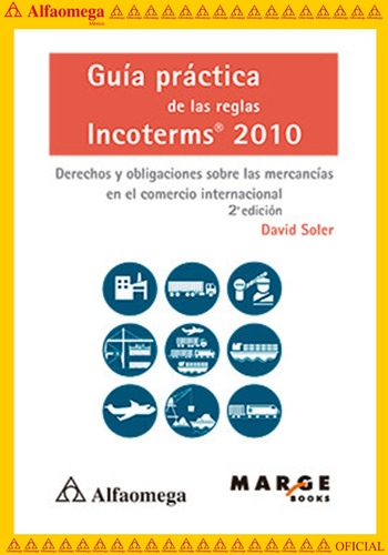 Libro Ao Guía Práctica De Las Reglas Incoterms 2010